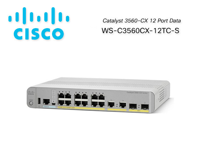 Cisco Catalyst 3560-CX 12 Port Data IP Base (WS-C3560CX-12TC-S)