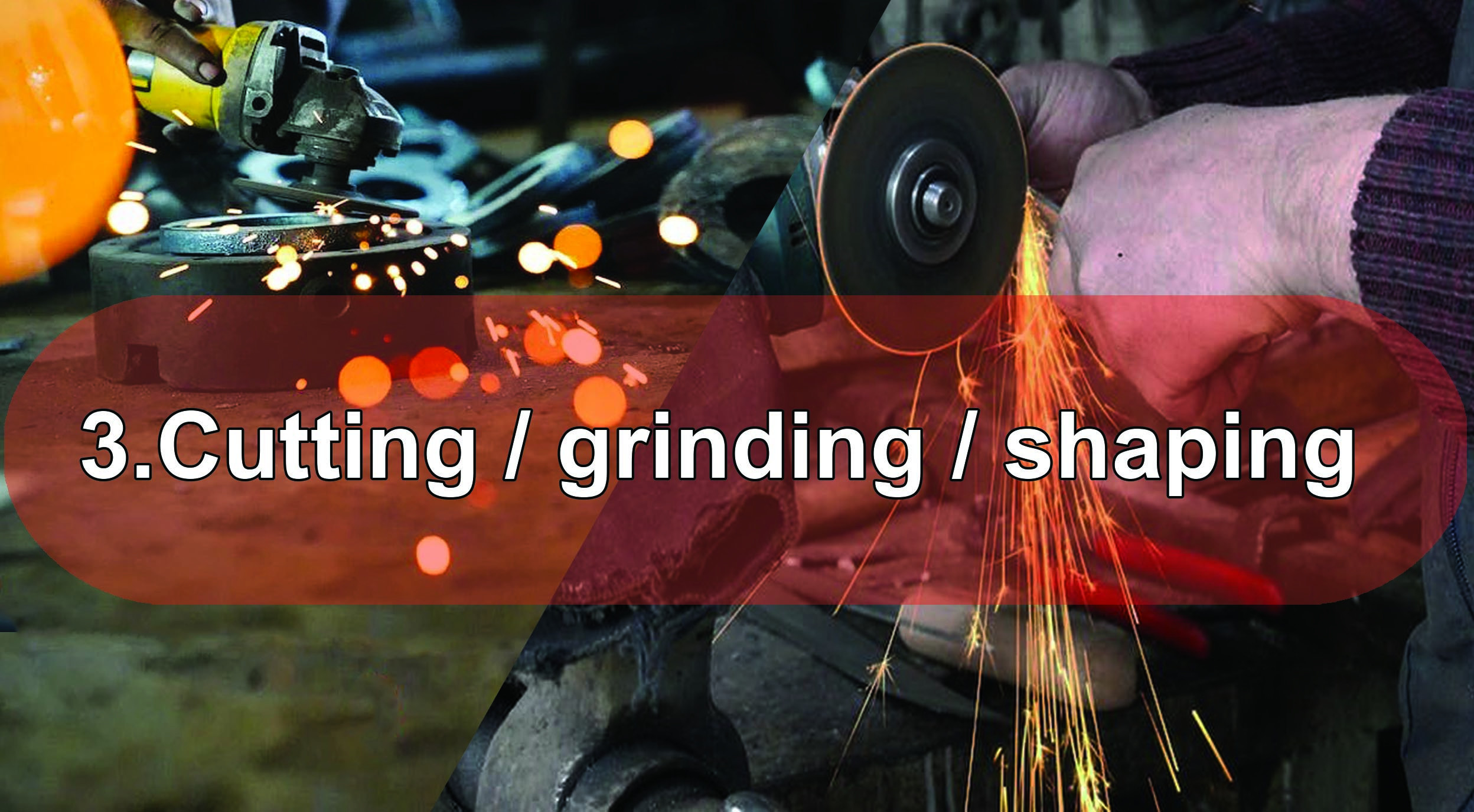 3_cutting_grinding_shaping
